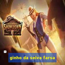 ginho da selva farsa